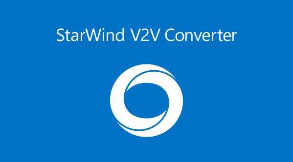 StarWind V2V Converter(虚拟磁盘转换软件)绿色版 9.0官方版